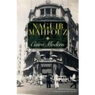 Cairo Modern An Arabic Novel