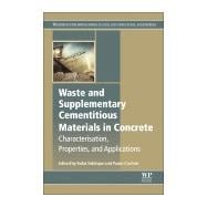 Waste and Supplementary Cementitious Materials in Concrete