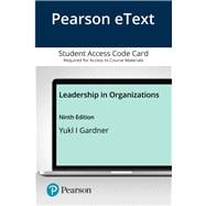 Pearson eText for Leadership in Organizations -- Access Card