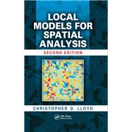 Local Models for Spatial Analysis