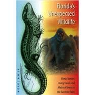Florida's Unexpected Wildlife