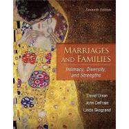 Marriages and Families: Intimacy, Diversity, and Strengths