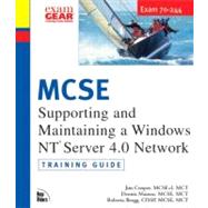 MCSE Training Guide (70-244) Supporting and Maintaining a Windows NT Server 4.0 Network,9780735711570