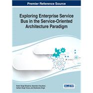 Exploring Enterprise Service Bus in the Service-oriented Architecture Paradigm