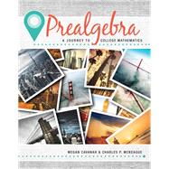 Prealgebra: A Journey to College Mathematics