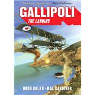 Gallipoli The Landing