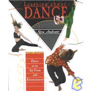 Learning about Dance : Dance As an Art Form and Entertainment