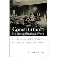 Constitutions in a Nonconstitutional World
