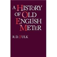 A History of Old English Meter