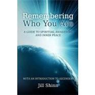 Remembering Who You Are