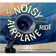 The Noisy Airplane Ride
