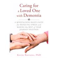 Caring for a Loved One With Dementia