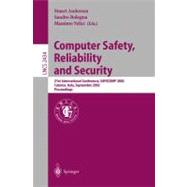 Computer Safety, Reliability and Security: 21st International Conference, Safecomp 2002, Catania, Italy, September 10-13, 2002 : Proceedings