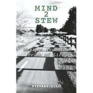 Mind2Stew Musings From the Prime of Life