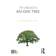 Tim Crouch's An Oak Tree