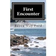First Encounter