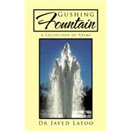 Gushing Fountain