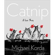 Catnip A Love Story