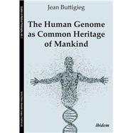 The Human Genome As Common Heritage of Mankind