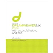 Macromedia Dreamweaver MX 2004 with ASP, ColdFusion, and PHP : Training from the Source