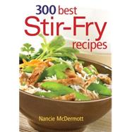 300 Best Stir-fry Recipes