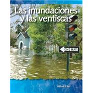 Las inundaciones y las ventiscas (Floods and Blizzards)