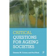 Critical Questions for Ageing Societies