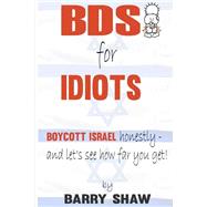 Bds for Idiots