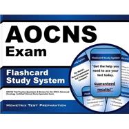 Aocns Exam Flashcard Study System: Aocns Test Practice Questions & Review for the Oncc Advanced Oncology Certified Clinical Nurse Specialist Exam
