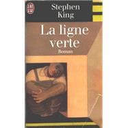 La Ligne Verte