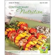 Loose Leaf Version of Contemporary Nutrition Updated with MyPlate, 2010 Dietary Guidelines and HP 2020