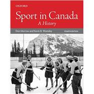 Sport in Canada: A History