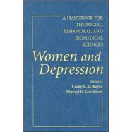 Women and Depression: A Handbook for the Social, Behavioral, and Biomedical Sciences