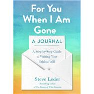 For You When I Am Gone: A Journal