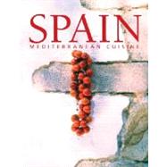 Spain: Mediterranean Cuisine