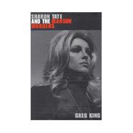 Sharon Tate and the Manson Murders