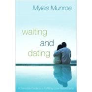 Waiting And Dating