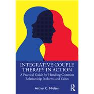 Integrative Couple Therapy in Action,9781000591576
