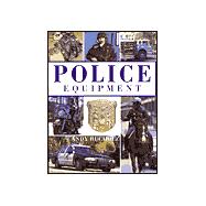 Police Equipment
