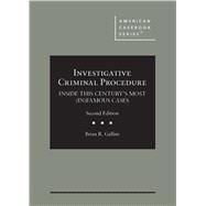 Investigative Criminal Procedure(American Casebook Series)