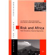 Risk and Africa Multi-Disciplinary Empirical Approaches