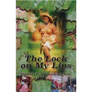 The Lock on My Lips