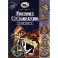The Mystery at the Roman Colosseum