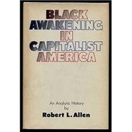 Black Awakening in Capitalist America