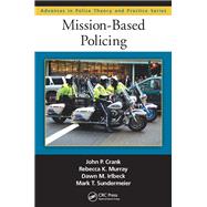 Mission-Based Policing