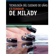Milady's Standard Nail Technology, Spanish Edition, 6th Edition