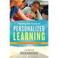 Tapping the Power of Personalized Learning
