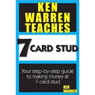 Ken Warren Teaches 7 Card Stud