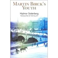 Martin Birck's Youth