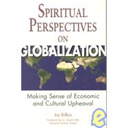 Spiritual Perspectives on Globalization
